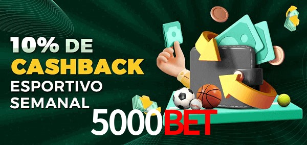 10% de bônus de cashback na 5000Bet